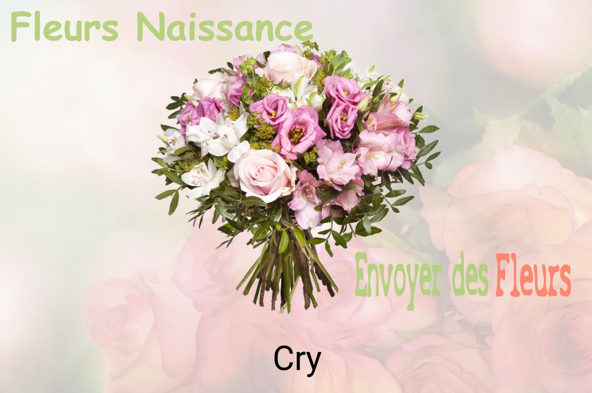 Bouquet de fleurs de naissance livré à Cry